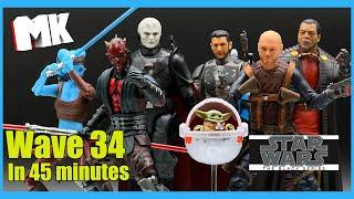 Let's check out Black Series Wave 34 for around 45 minutes