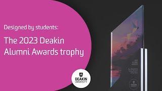 Designed by students: Introducing the 2023 Deakin Alumni Awards trophy