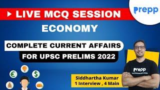 ECONOMY | Live MCQ session |  Complete current affairs for UPSC Prelims 2022
