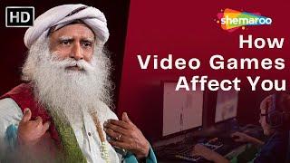 Sadhguru On How Video Games Affect Your Development