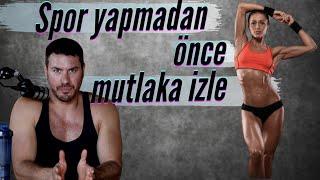 Spor yapmadan, egzersizden önce mutlaka izle