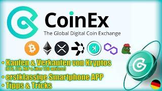 CoinEx - Krypto Exchange | +700 Kryptos | viele Low Cap´s | spot kauf,Trading Anleitung -Deutsch