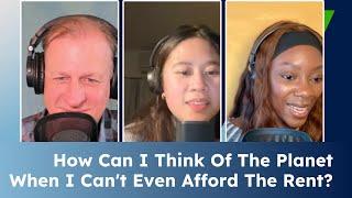 How can I think of the planet when I can't even afford the rent? - SystemShift Podcast S3: Episode 8