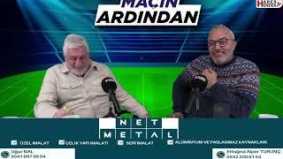 Nurullah Akçay ve Sami Bağdatlı ile maçın ardından