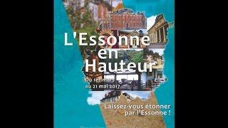 Film de l'exposition "L'Essonne en hauteur"