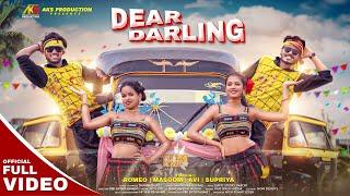 New Santali fULL VIDEO Song 2024 | Dear Darling | Romeo & AVI & Masoom & Supriya | Chotu Lohar |