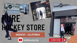 Pure Hockey Store Anaheim California