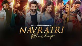 Navratri Mashup 2022 | Naresh Parmar | Navratri Songs | Latest Garba Mashup