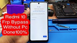 Redmi 10 Frp Bypass Without Pc Done100%,Mi10 Frp Bypass