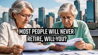 Retirement Reality-Check: Millions Won’t Be Able To Afford To Retire. Will You?