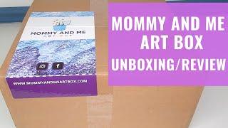 Mommy and Me Art Box | Unboxing and Review | Kids Art Box