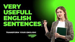 Very Useful English Sentences Master English Quickly Essential Tips and Tricks for Fluent Speaking