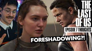 Did they hint at Abby's arrival? | The Last of Us Ep. 7 Breakdown