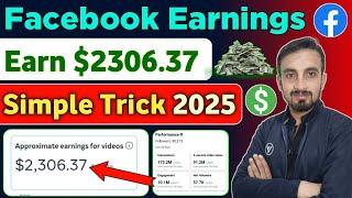 Earn $2603.37  Facebook Earnings | Simple Trick 2025 | Facebook Copy Paste Videos Earnings