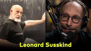 Leonard Susskind: Strings, Quarks, Black Holes, and More.