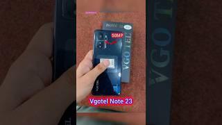 vgotel Note 23GyroscopeHelio G99 #shorts #vgotelnote23 #BilalMobiles8Subscribe