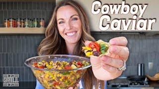 Ultimate Cowboy Caviar! How To Make This Perfect BBQ Side Dish