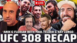  LIVE UFC 308 RECAP with Paul Felder & Ray Longo + Ilia Topuria's Stardom + UFC Picks | A&F.522