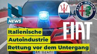 Untergang der Italienischen Autoindustrie: Wie Fiat, Alfa Romeo, Maserati & Co gerettet werden soll