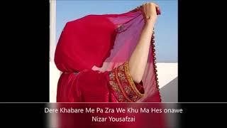 Fayaz Khan Kheshgi  Dere Khabare Me Pa Zra We Kho Ma Hes