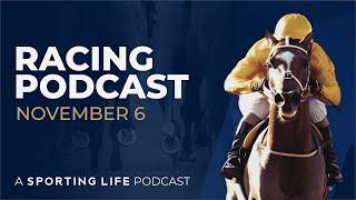 Horse Racing Podcast: From LA to Doncaster