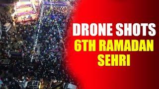 6th Ramadan Sehri | Drone Shots | Grand Sehri JDC Foundation