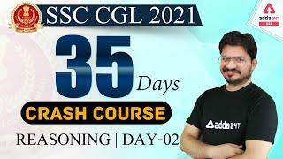 SSC CGL 2021 | Reasoning #2 | 35 Days Crash Course To Crack SSC CGL Exam