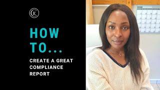 How To Create A Great Compliance Report