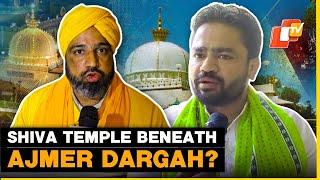 Shiva Temple Within Ajmer Dargah: Court Supports Petitioner, Issues Notice To Ajmer Sharif Dargah