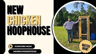 We Built a New Hoophouse for Our Chickens! | DIY Chicken Coop Tour