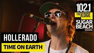 Hollerado - Time On Earth (Live at the Edge)