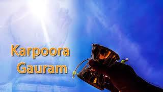 Karpoora Gauram 11 Times | Meditation Track | Chant with Damaru | Shiva Chant