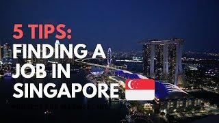 5 TIPS | How to find a job in Singapore | 