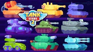 Tank Stars 2 All Tanks Gameplay MAX Level 25 