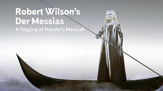 Robert Wilson’s Der Messias: A Staging of Handel’s Messiah (excerpt) | Carnegie Hall+