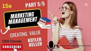 What is Value? Understanding Customer Needs (Kotler's Marketing) 5/5