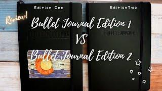 Comparison Review | Bullet Journal Edition 1 vs Bullet Journal Edition 2