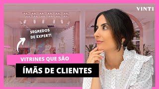 Criando VITRINES IMPECÁVEIS - 5 estratégias de visual merchandising