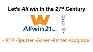 Allwin21 Rapid Thermal Processing, Plasma Asher/ Etcher,Sputtering Thin Film Deposition equipment