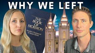 Why We Left The Mormon Church