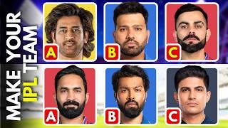 Make Your Own IPL Team: Build the ULTIMATE Squad!  |  IPL Quiz