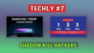 Techly 7 | 108mp cam phone | 5G phones in India | Insta unfollow | YouTube comments