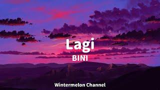 Lagi - BINI (Lyrics Video)