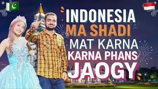 Indonesia Ma Shadi Aysy Mat Karna Advice For Pakistani | Pakistani Married Indonesian#mixmarriage