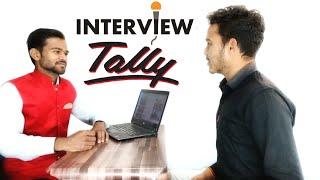 Tally Interview in hindi #tally #interview