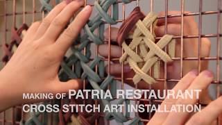 Huge Cross Stitch Art Installation! Patria Restaurant