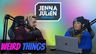 Podcast #120 - Weird Things