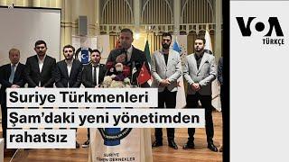 Suriye Türkmenleri Şam’daki yeni yönetimden rahatsız| VOA Türkçe