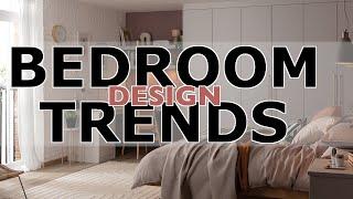 Bedroom Design Trends