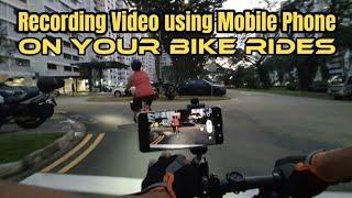 Recording Video using Mobile Phone on your bike rides